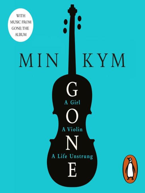 Title details for Gone by Min Kym - Available